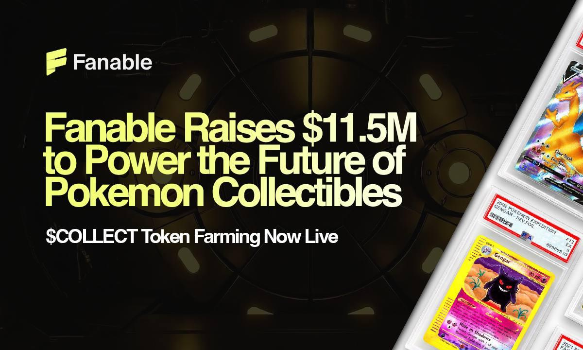 Fanable secures .5 million for Pokémon and collectibles token farming launch