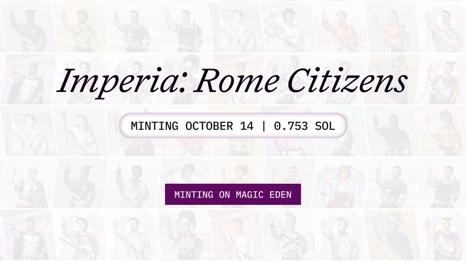 Rome launches Imperia genesis NFT collection on Magic Eden launchpad